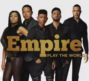 Empire Cast - Play The World (ft. Rumer Willis)